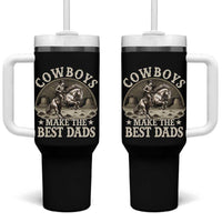 Funny Cowboys Make The Best Dads Tumbler With Handle Western Country Fathers Day