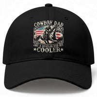 Funny Cowboy Dad Like A Regular Dad But Cooler Baseball Cap Western Country Dad Fathers Day