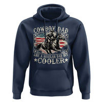 Funny Cowboy Dad Like A Regular Dad But Cooler Hoodie Western Country Dad Father's Day