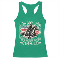 Funny Cowboy Dad Like A Regular Dad But Cooler Racerback Tank Top Western Country Dad Father's Day