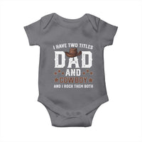 Funny I Have Two Titles Dad And Cowboy And I Rock Them Both Baby Onesie Western Dad Father's Day