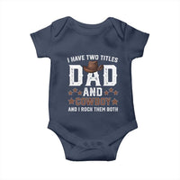 Funny I Have Two Titles Dad And Cowboy And I Rock Them Both Baby Onesie Western Dad Father's Day