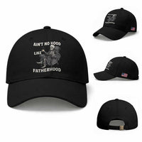 Funny Ain't No Hood Like Fatherhood Baseball Cap Skeleton Dad Father's Day