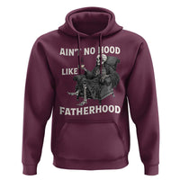 Funny Ain't No Hood Like Fatherhood Hoodie Skeleton Dad Father's Day