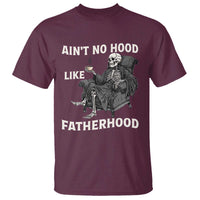 Funny Ain't No Hood Like Fatherhood T Shirt Skeleton Dad Father's Day