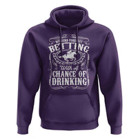 Funny Horse Race Betting Hoodie Weekend Forecast Betting With A Chance Of Drinking