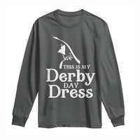 Funny This Is My Derby Day Dress Long Sleeve Shirt Horse Racing Fascinator Hat
