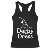 Funny This Is My Derby Day Dress Racerback Tank Top Horse Racing Fascinator Hat
