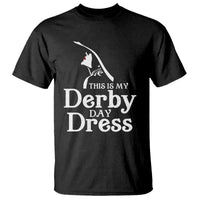 Funny This Is My Derby Day Dress T Shirt Horse Racing Fascinator Hat
