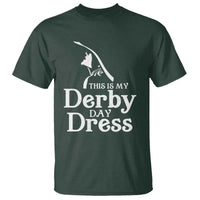 Funny This Is My Derby Day Dress T Shirt Horse Racing Fascinator Hat