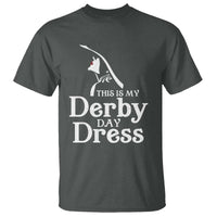 Funny This Is My Derby Day Dress T Shirt Horse Racing Fascinator Hat