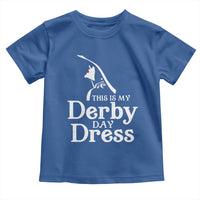 Funny This Is My Derby Day Dress Toddler T Shirt Horse Racing Fascinator Hat