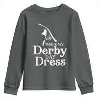 Funny This Is My Derby Day Dress Youth Sweatshirt Horse Racing Fascinator Hat