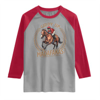 Funny Giddy Up Madafakas Raglan Shirt Derby Humor Horse Racing