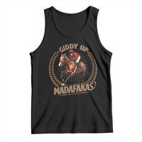 Funny Giddy Up Madafakas Tank Top Derby Humor Horse Racing