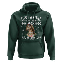Just A Girl Who Loves Horses And Jesus Hoodie Christian Girls Horse