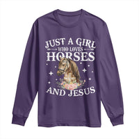 Just A Girl Who Loves Horses And Jesus Long Sleeve Shirt Christian Girls Horse