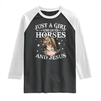Just A Girl Who Loves Horses And Jesus Raglan Shirt Christian Girls Horse