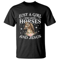 Just A Girl Who Loves Horses And Jesus T Shirt Christian Girls Horse