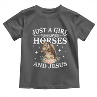 Just A Girl Who Loves Horses And Jesus Toddler T Shirt Christian Girls Horse