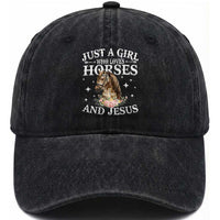 Just A Girl Who Loves Horses And Jesus Washed Cotton Baseball Cap Christian Girls Horse