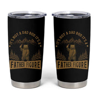Funny It's Not A Dad Bod It's A Father Figure Tumbler Cup Bear Beer Father's Day - Wonder Print Shop