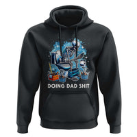 Funny Doing Dad Shit Hoodie Skeleton Toilet Dad Jokes Father's Day