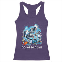 Funny Doing Dad Shit Racerback Tank Top Skeleton Toilet Dad Jokes Father's Day