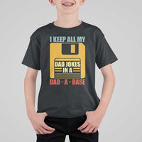Funny I Keep All My Dad Jokes In A Dad A Base T Shirt For Kid Father's Day