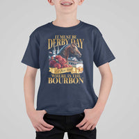Funny Horse Racing Derby Day T Shirt For Kid It Must Be Derby Day Nice Hat Where Is The Bourbon