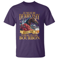 Funny Horse Racing Derby Day T Shirt It Must Be Derby Day Nice Hat Where Is The Bourbon