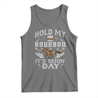 Funny Hold My Bourbon It's Derby Day Tank Top Horse Racing