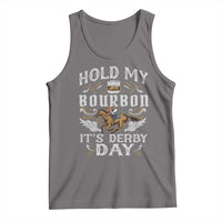 Funny Hold My Bourbon It's Derby Day Tank Top Horse Racing