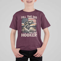 Funny Full Time Dad Part Time Hooker T Shirt For Kid Fisherman Father's Day American Flag
