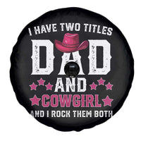 Funny I Have Two Titles Mom And Cowgirl And I Rock Them Both Spare Tire Cover Western Mom Mother's Day