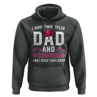 Funny I Have Two Titles Mom And Cowgirl And I Rock Them Both Hoodie Western Mom Mother's Day