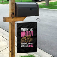 Monster Mom Like Normal Mama But Wheelie Cool Garden Flag Monster Truck Mama