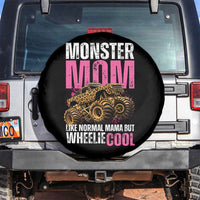 Monster Mom Like Normal Mama But Wheelie Cool Spare Tire Cover Monster Truck Mama