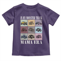 In My Monster Truck Mama Era Toddler T Shirt