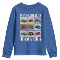 In My Monster Truck Mama Era Youth Sweatshirt