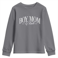 Boy Mom Club 2026 Youth Sweatshirt Funny Mother's Day Gift
