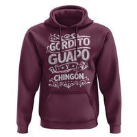 Gordito Guapo y Chingon Hoodie Funny Mexican Spanish Saying