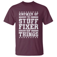 Knower Of Stuff Fixer Of Things T Shirt Funny Handyman Mechanic Dad