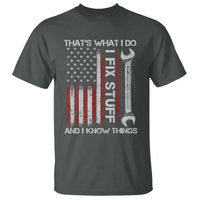 Thats What I Do I Fix Stuff And I Know Things T Shirt Funny Mechanic Engineer Vintage American Flag