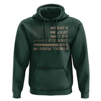 Thats What I Do I Fix Shit And I Know Things Hoodie Funny Mechanic American Flag