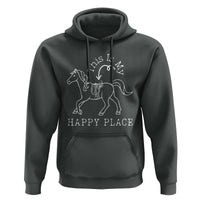 Horse Lover Hoodie This Is My Happy Place Horseback Riding Equestrian - Wonder Print Shop