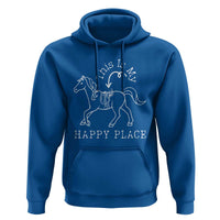 Horse Lover Hoodie This Is My Happy Place Horseback Riding Equestrian - Wonder Print Shop