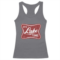 Funny It's Lake Time Racerback Tank Top Lake Life Summer Vacation