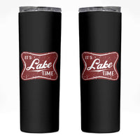 Funny It's Lake Time Skinny Tumbler Lake Life Summer Vacation