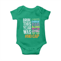 Funny Bruh This Year Was Goated No Cap Baby Onesie Last Day Of School - Wonder Print Shop